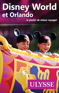 Couverture_Disney World et Orlando