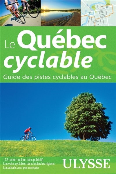 Couverture_Le Québec cyclable - Guide des voies cyclables au Québec