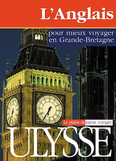 Front cover_L' anglais pour mieux voyager en Grande-Bretagne