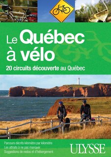 Couverture_Le Québec à vélo - 20 circuits découverte au Québec