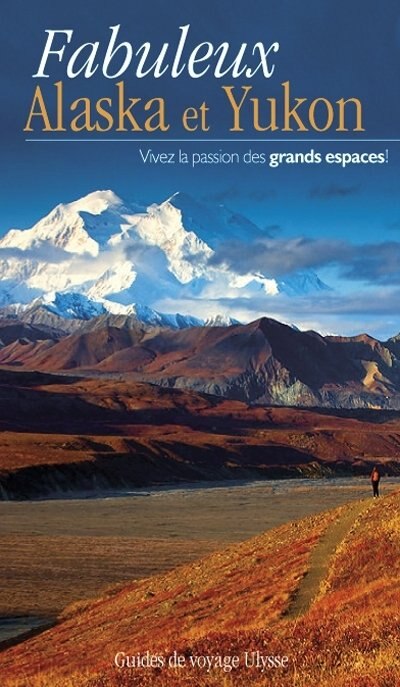 Couverture_Fabuleux Alaska et Yukon