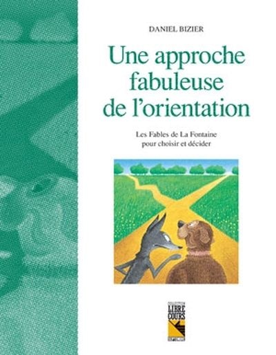Front cover_Une approche fabuleuse de l'orientation