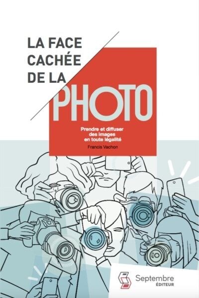LA FACE CACHÉE DE LA PHOTO: PRENDRE ET DIFFUSER DES IMAGES EN TOUTE LÉGALITÉ image number 0