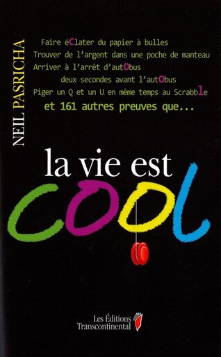 La Vie Est Cool, Book By Neil Pasricha (Hardcover) | Www.chapters.indigo.ca