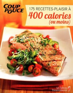 Front cover_175 recettes-plaisir à 400 calories (ou moins)