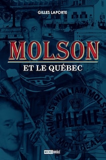 Front cover_Molson et le Québec