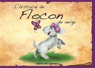 Couverture_L' histoire de Flocon de neige