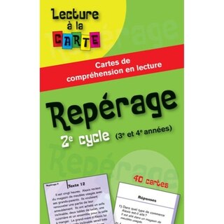 Couverture_Repérage, 2e cycle (3e et 4e années) : cartes de compréhension en lecture