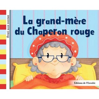 Couverture_La grand-m&egrave;re du Chaperon rouge