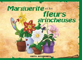 Couverture_Marguerite et les fleurs grincheuses