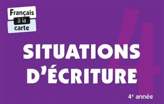 Couverture_Situations d'écriture, 4e année