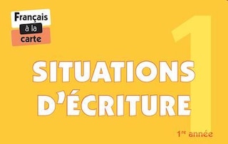 Couverture_Situations d'écriture, 1re année