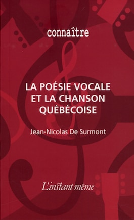 La poésie vocale et la chanson québécoise