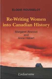 Couverture_Re-writing Women Into Canadian History