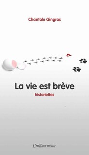 Couverture_La vie est brève