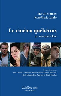 Front cover_Le cinéma québécois par ceux qui le font
