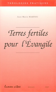 Couverture_Terres fertiles pour l'évangile