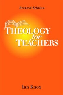 Front cover_Theology for Teachers Revised Edition