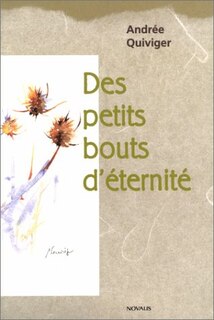 Couverture_Des petits bouts d'&eacute;ternit&eacute;