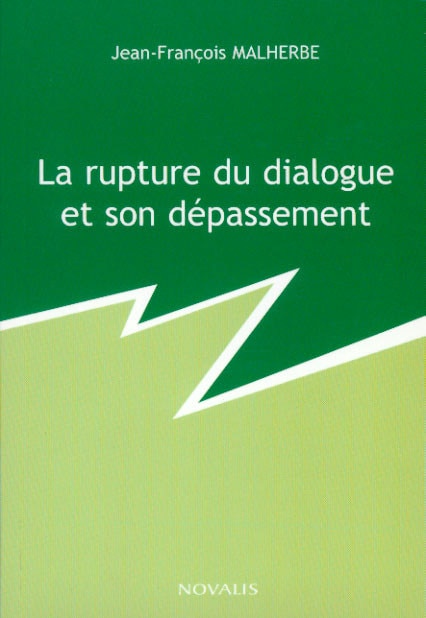 Front cover_la rupture du dialogue et son depassement