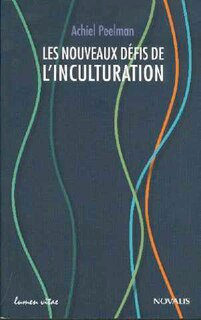 Front cover_Les nouveaux d&eacute;fis de l'inculturation