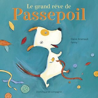 Couverture_Le grand rêve de Passepoil