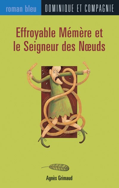 Couverture_Effroyable mémère et le seigneur des noeuds