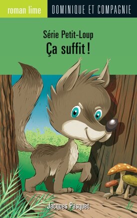 013-CA SUFFIT! -SERIE PETIT-LOUP