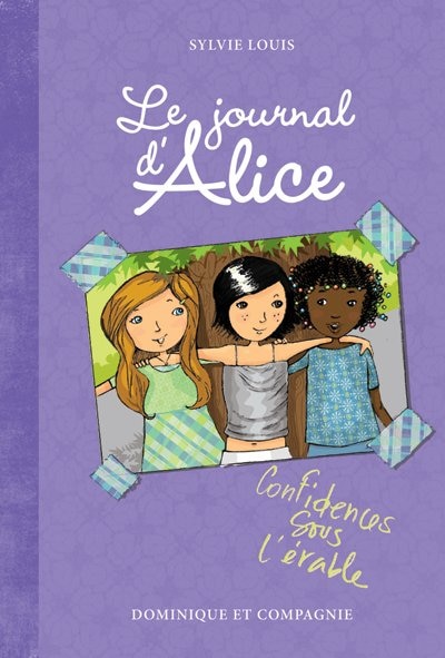 JOURNAL D'ALICE T3 -CONFIDENCES SOUS...