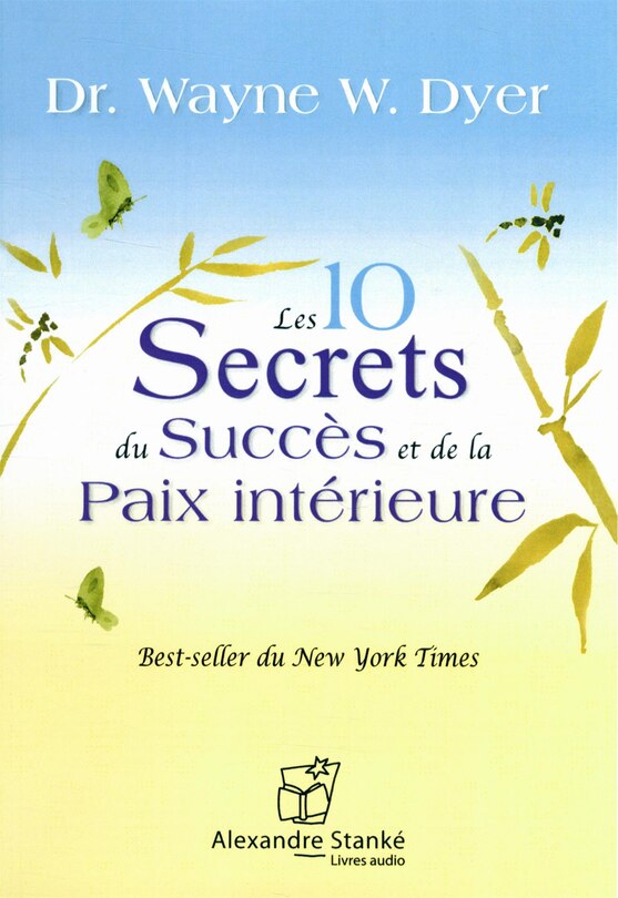 Front cover_Les 10 Secrets Du Succès Et De La Paix Intérieure