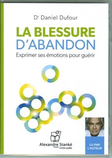 BLESSURE D'ABANDON -LA -CD