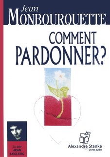 Couverture_Comment pardonner? -CD MP3