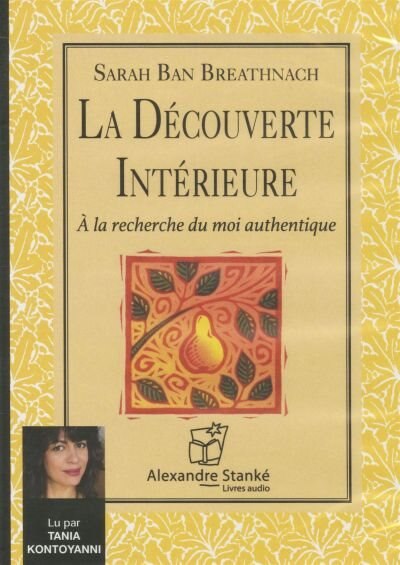 Front cover_La découverte intérieure : à la recherche du moi authentique