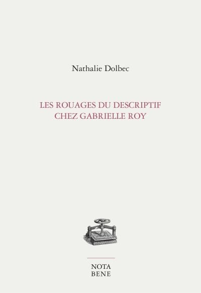 Front cover_Les rouages du descriptif chez Gabrielle Roy