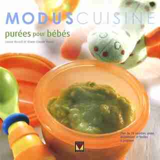 PUREES POUR BEBES de Marie-Claude Morin