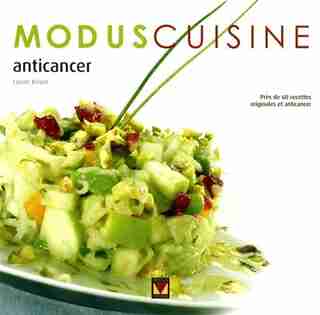 ANTICANCER de Louise Rivard