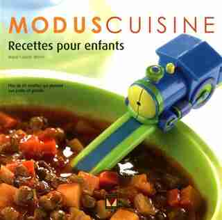 Recettes pour enfants de Marie-Claude Morin