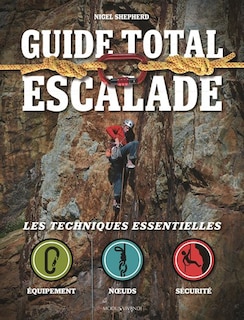 Guide total escalade