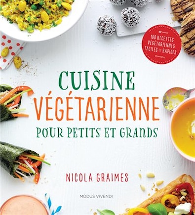 CUISINE VEGETARIENNE..PETITS ET GRANDS