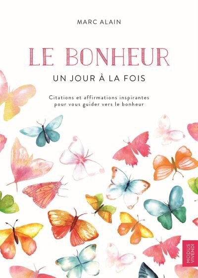 Front cover_Le bonheur Un jour à la fois