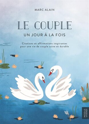 Le couple Un jour à la fois