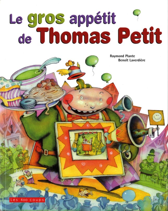 Front cover_Gros appétit de Thomas Petit (Le)