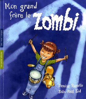 Mon grand frère le zombi