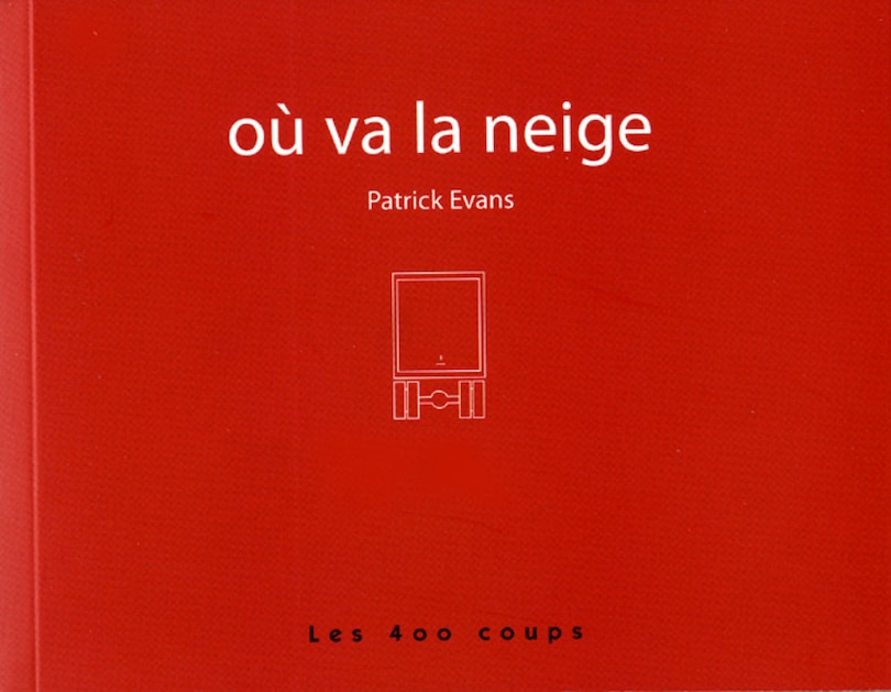 Où Va La Neige