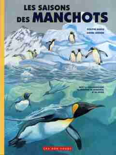 Saisons des manchots (Les) de Daigle Evelyne