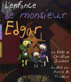 Enfance de Monsieur Edgar (L') de Duchesne Christiane