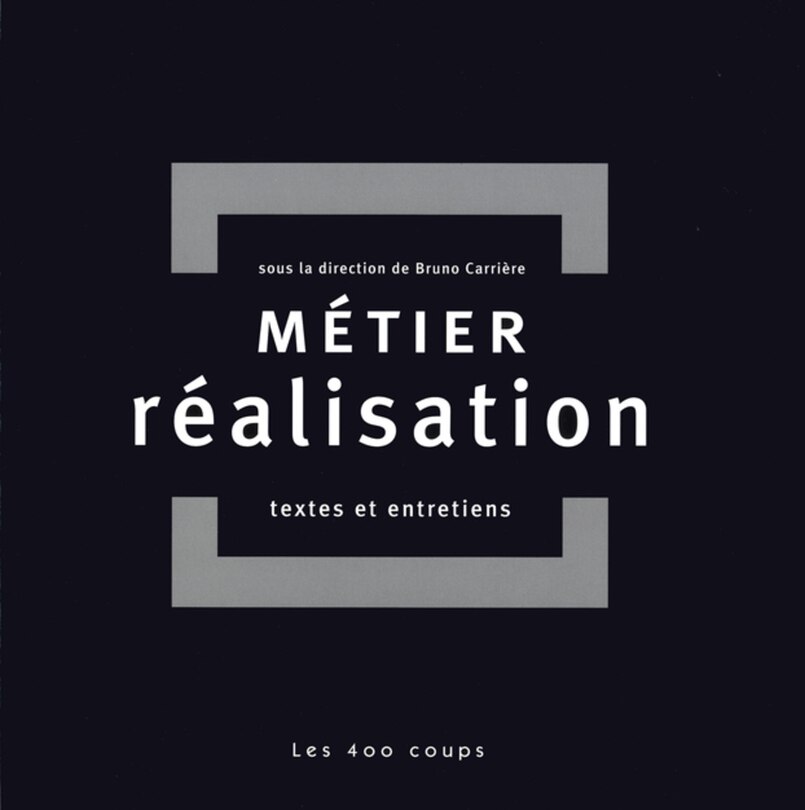 Métier réalisation