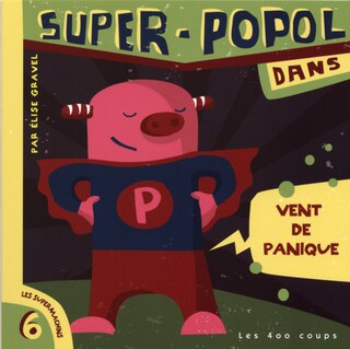 Front cover_Super-popol Dans Vent De Panique