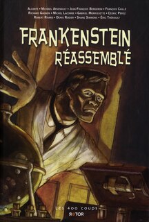 Front cover_Frankenstein réassemblé