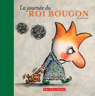 Front cover_La journée du roi Bougon
